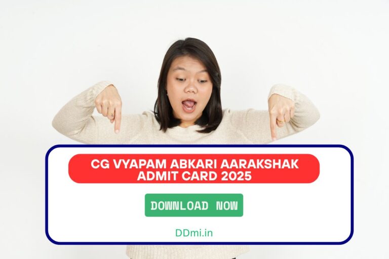 CG Vyapam Abkari Aarakshak Admit Card 2025