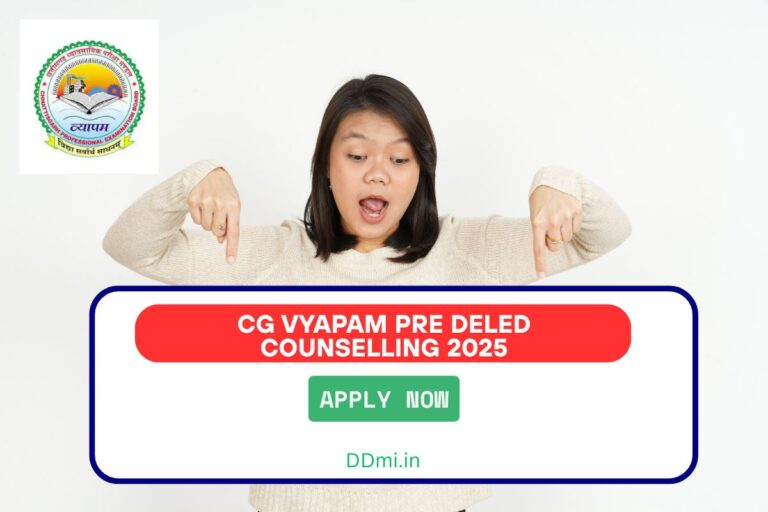 CG Vyapam Pre DElEd Counselling 2025