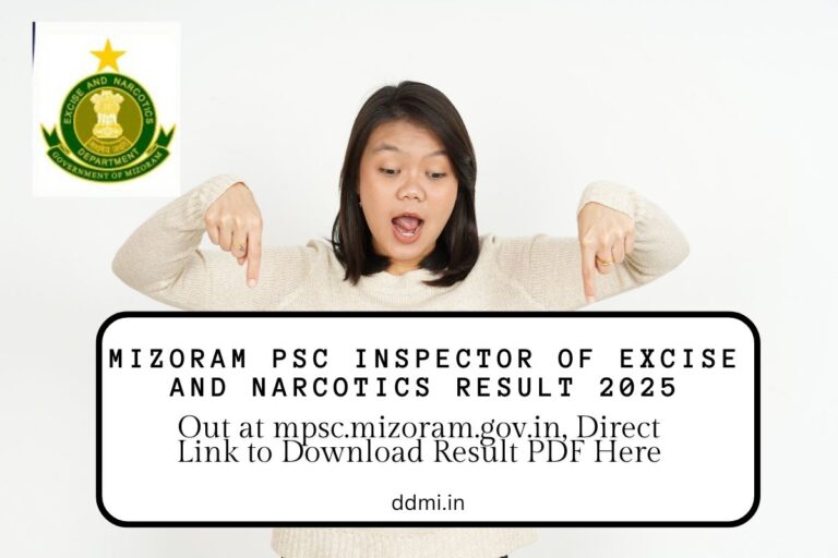 Mizoram PSC Inspector of Excise and Narcotics Result 2025