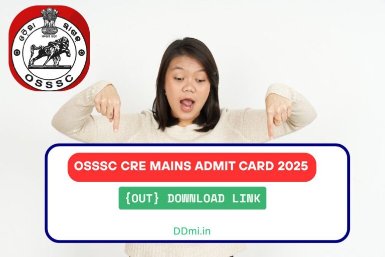 OSSSC CRE Mains Admit Card 2025