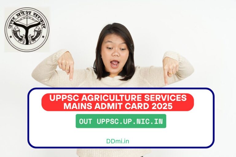 UPPSC Agriculture Services Mains Admit Card 2025